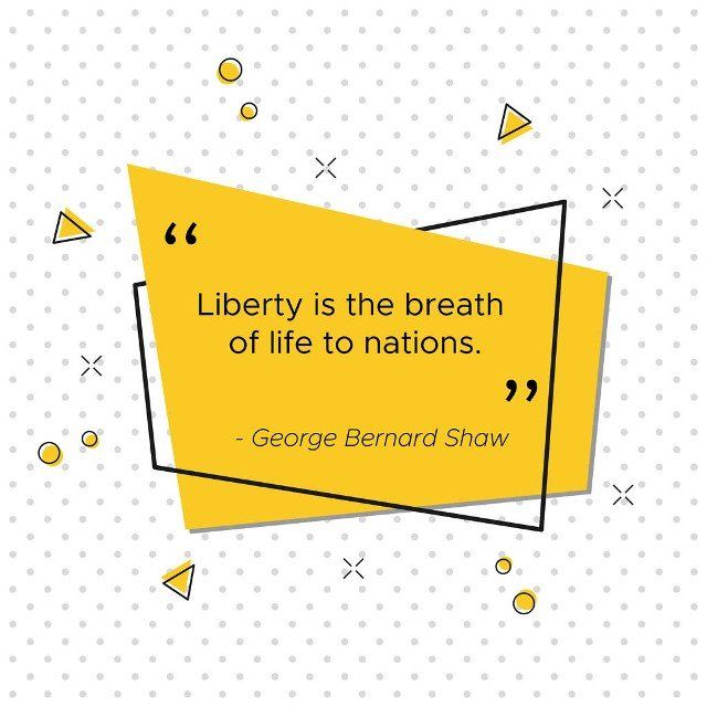 Pop-art banner with motivational quote of Irish critic and political activist George Bernard Shaw for USA INdependence Day celebration. Liberty is the breath of life to nations.